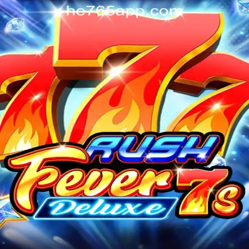 Discover the Exciting World of RushFever7sDeluxe: Your Guide to HE765 Oficial Slots Brasil #1